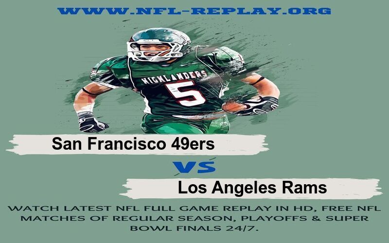 San Francisco 49ers vs Los Angeles Rams