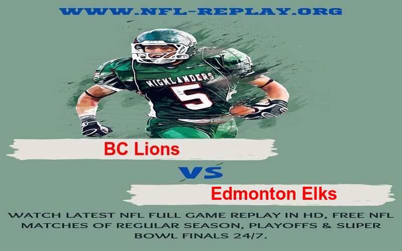BC Lions vs Edmonton Elks