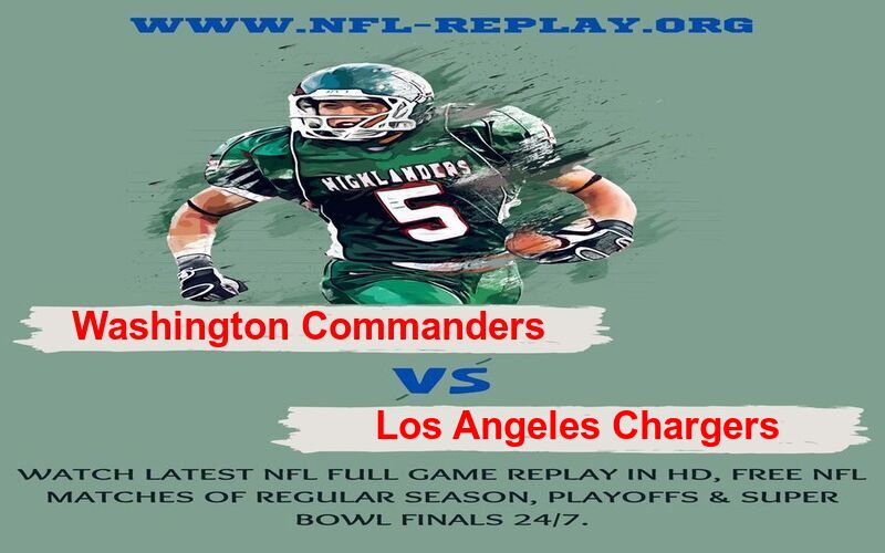 Washington Commanders vs Los Angeles Chargers