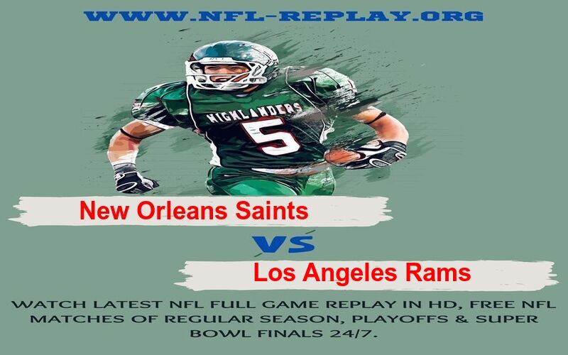 New Orleans Saints vs Los Angeles Rams