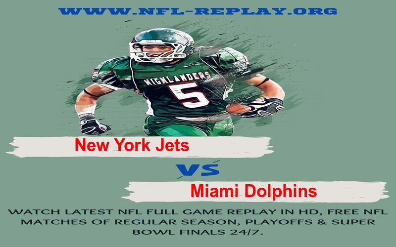 New York Jets vs Miami Dolphins