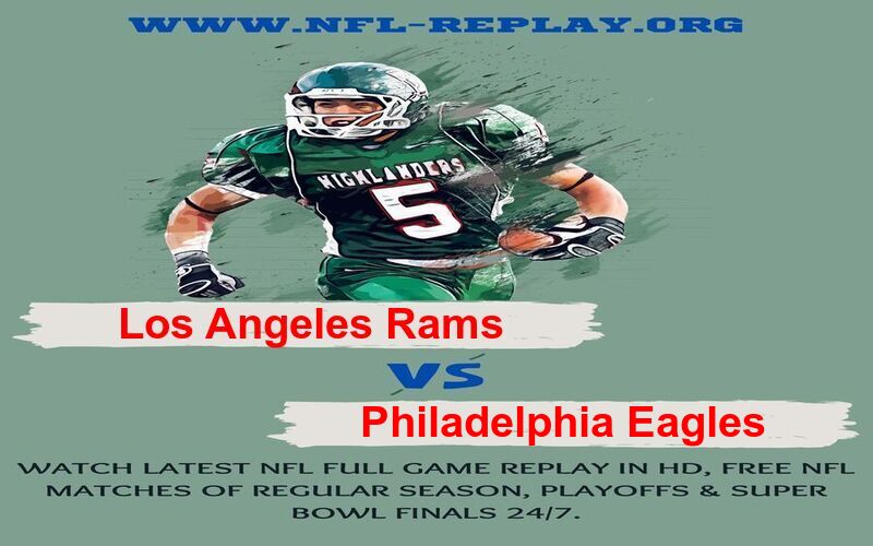 Los Angeles Rams vs Philadelphia Eagles