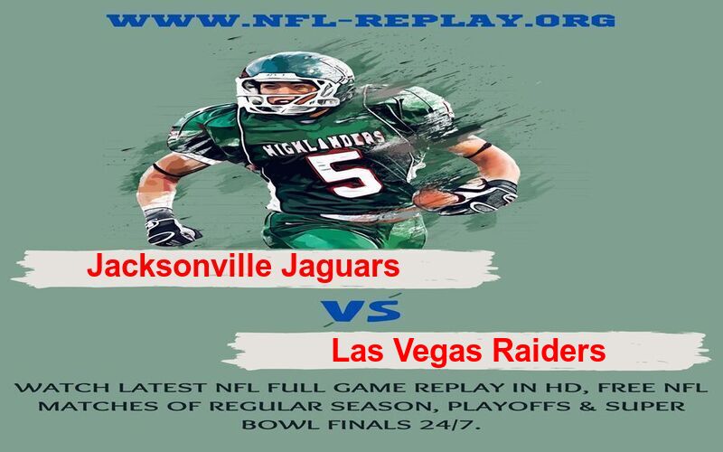 Jacksonville Jaguars vs Las Vegas Raiders