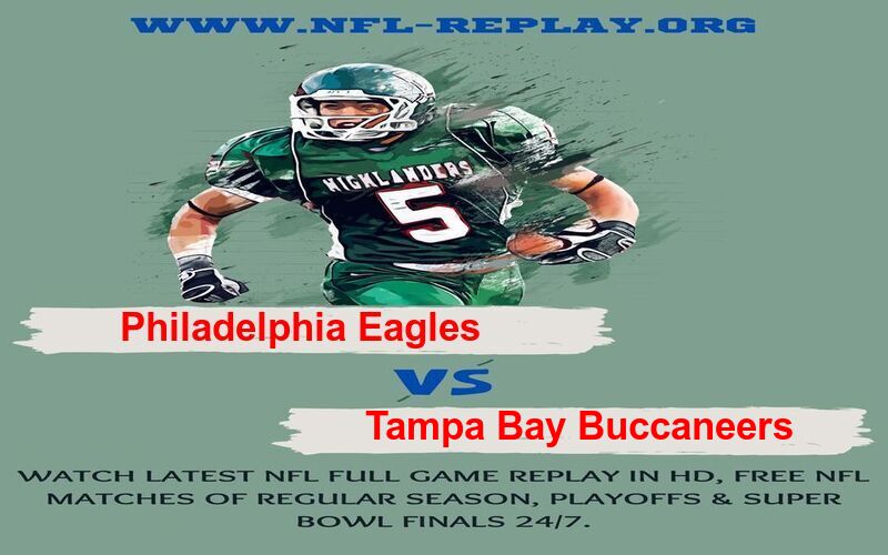 Philadelphia Eagles vs Tampa Bay Buccaneers