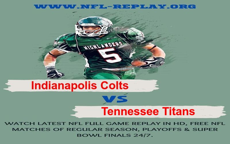 Indianapolis Colts vs Tennessee Titans