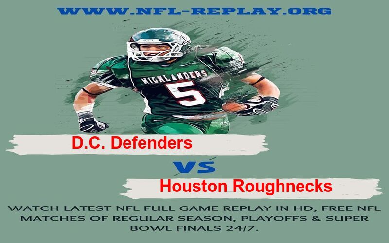 D.C. Defenders vs Houston Roughnecks